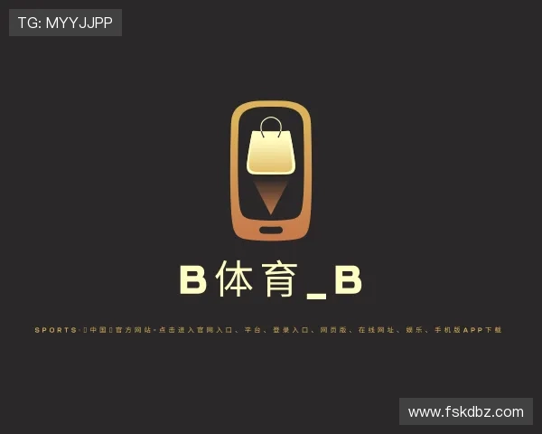 介绍B体育_B SPORTS注册app送